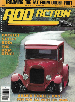 ROD ACTION 1985 OCT - PROJ STREET ROD, '39 FORD CONV, '33 VIC, '29 FORD PU*
